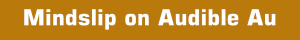 Mindslip on Audible Australia