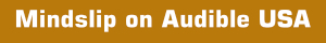 Mindslip on Audible USA